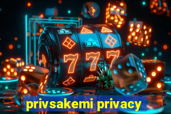 privsakemi privacy